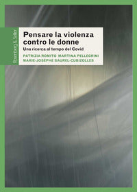Pensare la violenza contro le donne - una ricerca al tempo del covid 