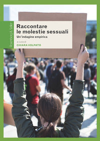 Raccontare le molestie sessuali - un'indagine empirica 