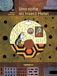 Notte all'insect hotel 