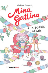 Mina gattina e la sciarpa infinita 