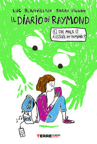 Che male c'e' a essere un demone ? - il diario di raymond 