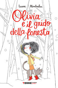 Olivia e il grido della foresta 