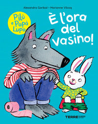 ? l'ora del vasino - pilu' e papa' lupo 