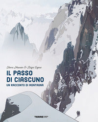 Passo di ciascuno - un racconto di montagna 