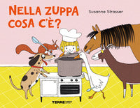 Nella zuppa cosa c'e' ? 