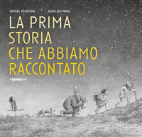 Prima storia che abbiamo raccontato 