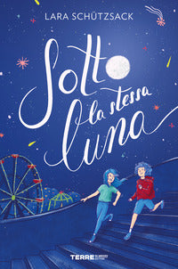 Sotto la stessa luna 
