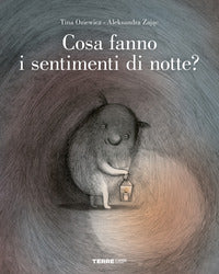 Cosa fanno i sentimenti di notte ? 