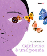 Ogni viso e' una poesia 