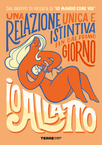 Io allatto - un approccio rilassato e consapevole 