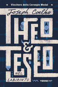 Theo e teseo nel labirinto 