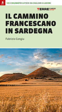 Cammino francescano in sardegna 