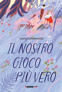 Nostro gioco piu' vero 
