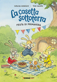 Casetta sottoterra - festa di primavera 