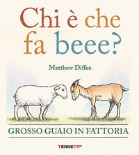 Chi e' che fa beee ? - grosso guaio in fattoria 