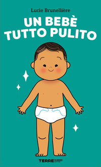 Bebe' tutto pulito 