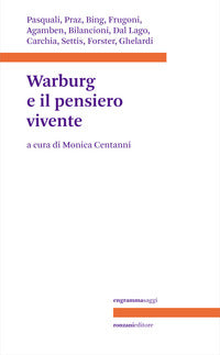 Warburg e il pensiero vivente 