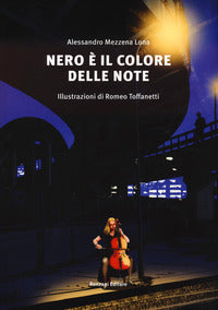 Nero e' il colore delle note 