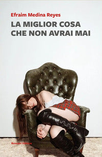 Miglior cosa che non avrai mai 