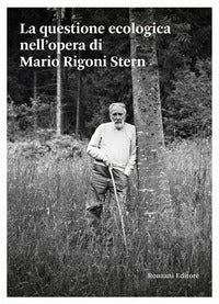 Questione ecologica nell'opera di mario rigoni stern 