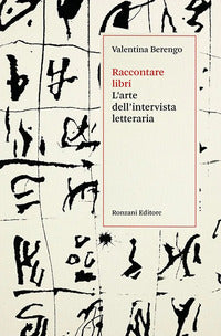 Raccontare libri - l'arte dell'intervista letteraria 