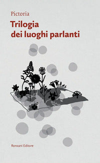 Trilogia dei luoghi parlanti 