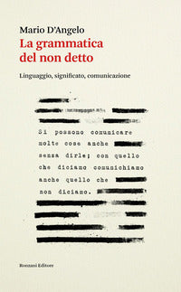 Grammatica del non detto - linguaggio significato comunicazione 