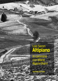 Altopiano - in cammino con mario rigoni stern 