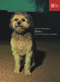 Dries i giorni del pensiero cagnolino 