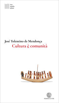 Cultura e' comunita' 