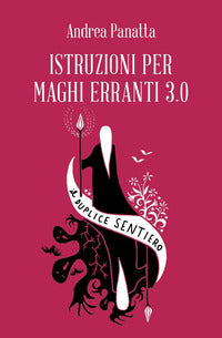 Istruzioni per maghi erranti 3.0 