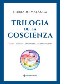 Trilogia della coscienza - genesi evideon la geometria sacra in evideon 