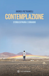 Contemplazione - storia di paura e coraggio 