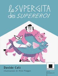 Supergita dei supereroi 