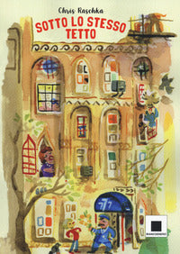 Sotto lo stesso tetto 