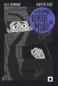 Strano rumore nel muro 