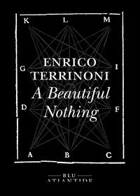 A beautiful nothing 