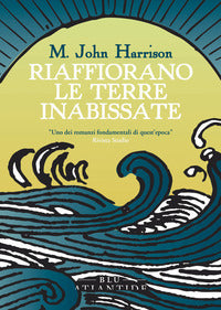 Riaffiorano le terre inabissate 