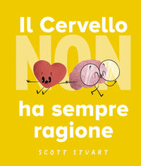 Cervello non ha sempre ragione 