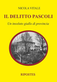 Delitto pascoli 