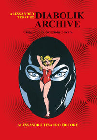 Diabolik archive - cimeli di una collezione privata 