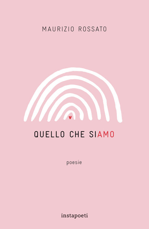Quello che siamo 