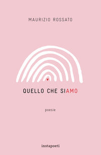 Quello che siamo 
