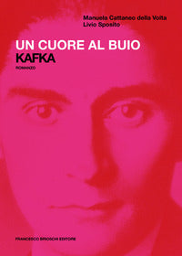 Cuore al buio - kafka 