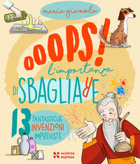 Oops l'importanza di sbagliare 