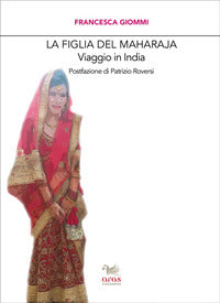 Figlia del maharaja - viaggio in india 