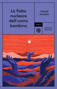 Fiaba nucleare dell'uomo bambino 