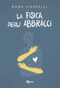 Fisica degli abbracci 
