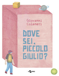Dove sei piccolo giulio ? 