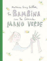 Bambina con la grande mano verde 
